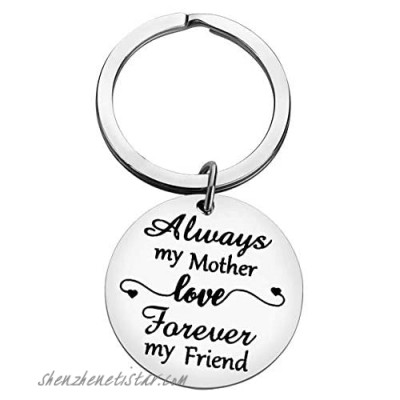Mom Keychain Gifts Mothers Day Gifts Always My Mother Forever My Friend Keychain Mom Keychain Mom Gifts from Daughter Christmas Birthday Gifts for Mom
